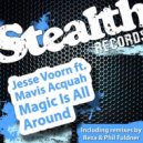 Jesse Voorn & Mavis Acquah - Magic Is All Around