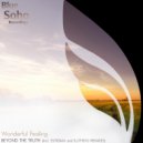 Wonderful Feeling - Beyond The Truth (Illitheas Remix)