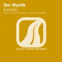 Der Mystik - Exotisk