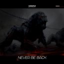 Andeen K - Never Be Back (Original Mix)