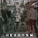 Gramotny MC - Hesoyam