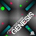 J Tease feat. Fabre - Genesis (Original Mix)