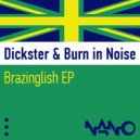 Dickster & Burn In Noise - The Wibbler