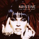 Kristine W - Feel What You Want