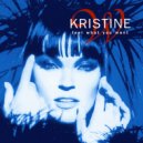 Kristine W - Feel What You Want