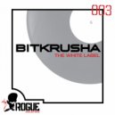 Bitkrusha - The White Label