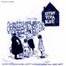 Keyboy - Viva Blue (Martin Venetjoki\'s De-Pressed mix)
