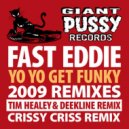 DJ Fast Eddie - Yo Yo Get Funky (Crissy Criss Remix)