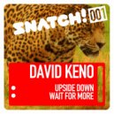 David Keno - Wait For More