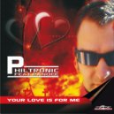 Philtronic feat. Randee - Your Love Is For Me (Original Mix)