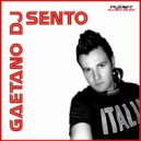 Gaetano Dj - Sento (Giera Dj Extended Mix)