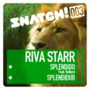 Riva Starr - Splendidub