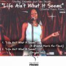 Sterling Ensemble feat. Sara Devine - Life Ain\'t What It Seems (Quentin Harris Remix)