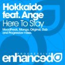 Hokkaido feat Ange - Here to Stay