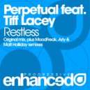 Perpetual feat. Tiff Lacey - Restless
