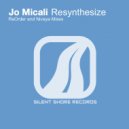 Jo Micali - Resynthesize