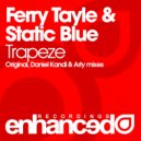 Ferry Tayle & Static Blue - Trapeze