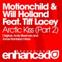Motionchild & Will Holland feat. Tiff Lacey - Arctic Kiss (Andy Blueman Remix)