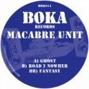 Macabre Unit - Fantasy