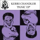 Kerri Chandler - Love Is Over