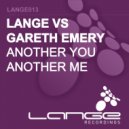 Lange Vs Gareth Emery - Another You Another Me (Terranova & Austin Leeds Remix)