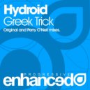 Hydroid - Greek Trick (Original Mix)