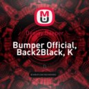 Bumper Official, Back2Black, Kage - So Dope On F.L.O.W (Deejay Deeper Mashup)