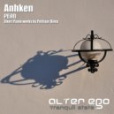 Anhken - Pean - Pt. V