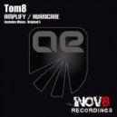 Tom8 - Hurricane