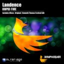 Landence - Rapid Fire (Kenneth Thomas Festival Edit)
