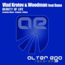 Vlad Krotov & Woodman feat Dana - Beauty of Life (Original Mix)