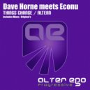 Dave Horne meets Econu - Things Change (Original Mix)