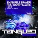 Emanuele Braveri feat. Danny Claire - Lust