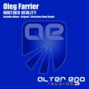 Oleg Farrier - Another Reality (Attractive Deep Sound Remix)