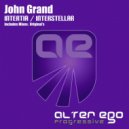 John Grand - Interstellar (Radio Edit)