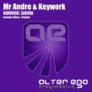 Mr Andre & Keywork - Roaring Shark