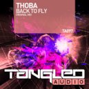 Thoba - Back To Fly (Radio Edit)
