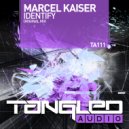 Marcel Kaiser - Identify