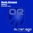 Denis Airwave - Impulse (Radio Edit)
