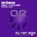 Jon Bourne - It Feels Right (Dub Edit)