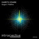 Gareth 2Dark - Flatline