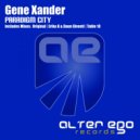 Gene Xander - Paradigm City (Radio Edit)