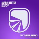 Mark Bester - Highway (Radio Edit)