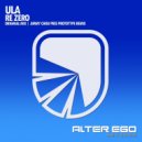 Ula - Re Zero (Radio Edit)