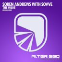 Soren Andrews With Sovve - The Wave