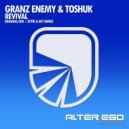 Granz Enemy & ToShuk - Revival (Kiyoi & Eky Radio Edit)