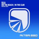 Ula - In The Club