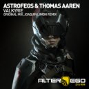 AstroFegs & Thomas Aaren - Valkyrie (Joaquin Limon Radio Edit)