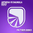 Arthesia vs DalNulla - Indaco (Original Mix)