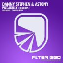 Danny Stephen & Astony - Piccadilly (Pharm.G. Remix)